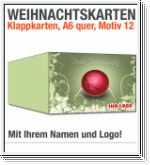 Weihnachtskarten, Klappkarten A6, Motiv 12