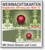Weihnachtskarten, Klappkarten DIN lang, Motiv 12