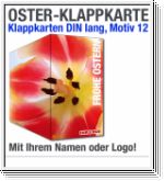 Osterkarten, Oster-Klappkarten, DIN lang, Motiv 12