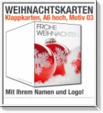 Weihnachtskarten, Klappkarten A6, Motiv 03