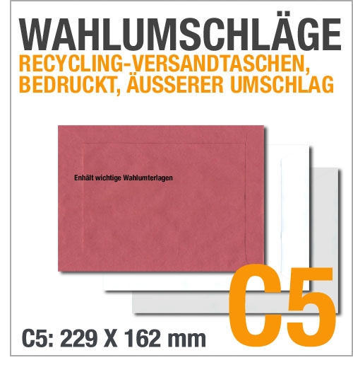 uere Wahlumschlge, C5: 229 x 162 mm