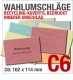 Innere Wahlumschläge, C6: 162 x 114 mm